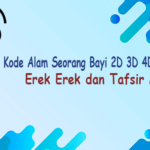 Kode Alam Seorang Bayi 2D 3D 4D Erek Erek dan Tafsir Mimpi